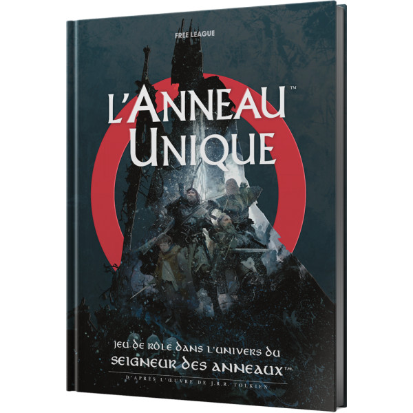 L'Anneau Unique - Le Jeu de Rôle dans l'Univers du Seigneur des Anneaux