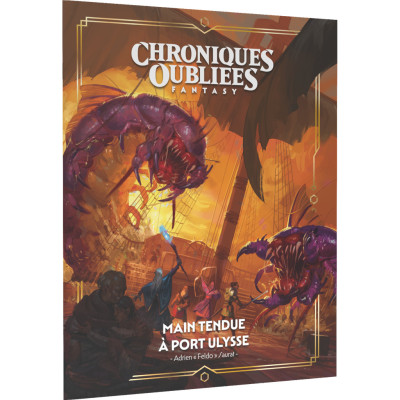 Main tendue à Port Ulysse - Chroniques Oubliées 2ème Edition