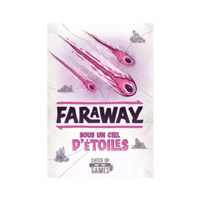 Faraway extension 2 Sous un Ciel d'Etoiles