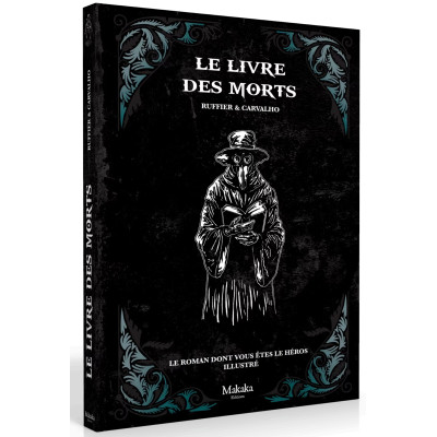Le Livre des Morts - Le Roman dont vous êtes le Héros Illustré