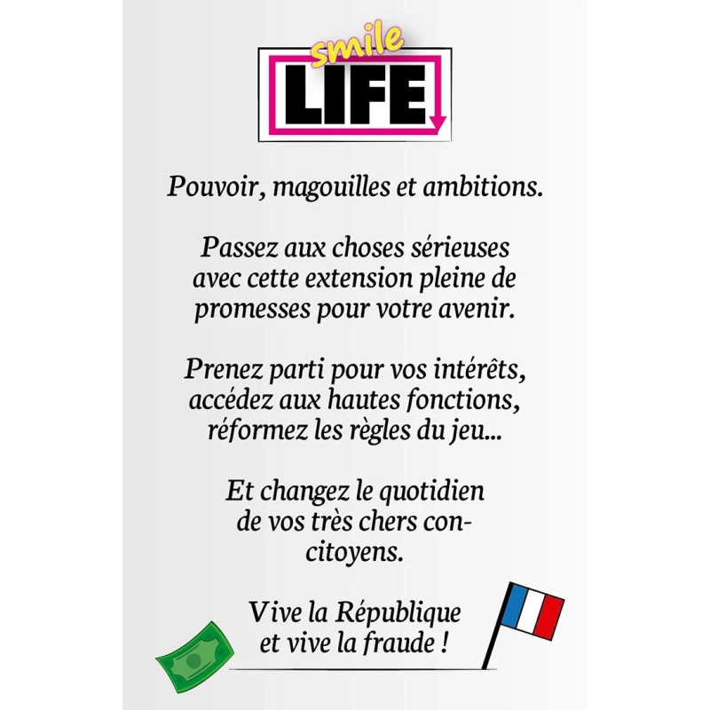 Smile Life extension Politique